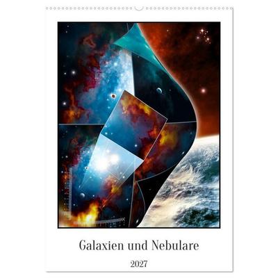 Galaxien und Nebulare (Wandkalender 2027 DIN A2 hoch), CALVENDO Monatskalender