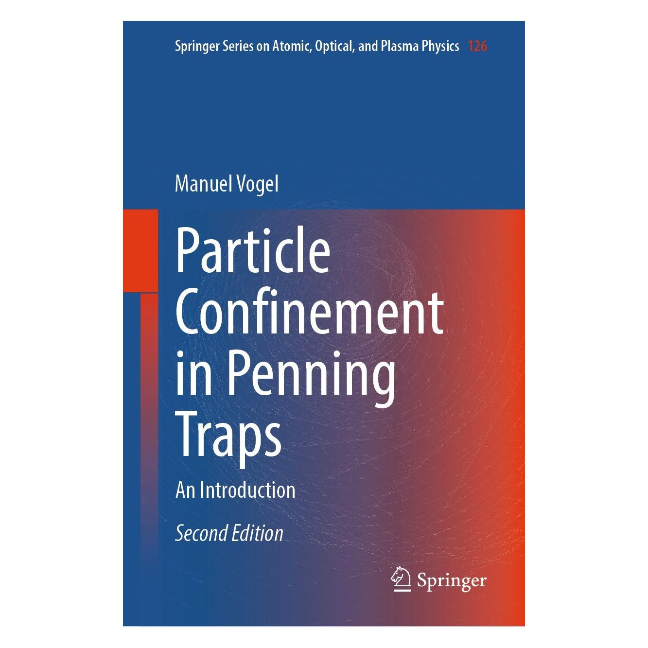 Springer Particle Confinement in Penning Traps (Englisch, Hardcover, Manuel Vogel) (9783031554193)