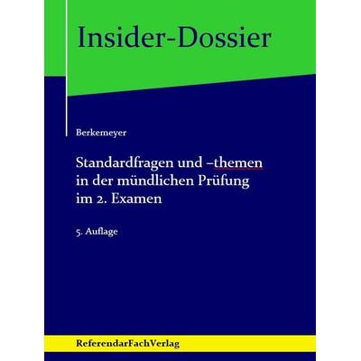 Standardfragen und -themen in der mündlichen Prüfung im 2. Examen, Gebundene Ausgabe von Michael Berkemeyer, ReferendarFachVerlag, 978-3-946823-44-5