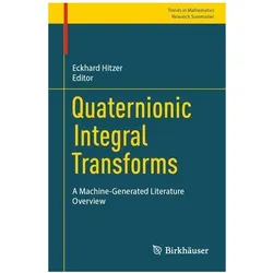 Quaternionic Integral Transforms, Fachbücher von Eckhard Hitzer