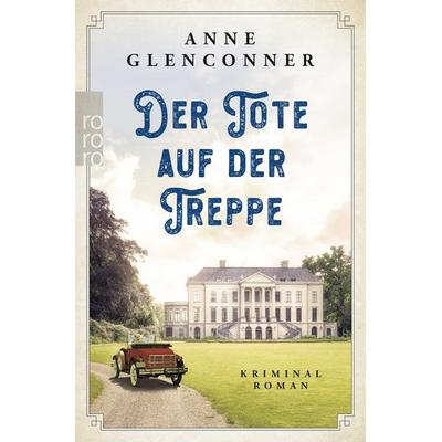 Der Tote auf der Treppe, Taschenbuch von Anne Glenconner, Rowohlt Taschenbuch
