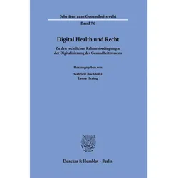 Digital Health und Recht, Fachbücher von Laura Hering, Gabriele Buchholtz