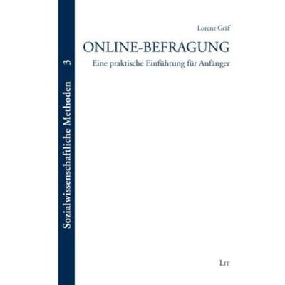 Gräf, L: Online-Befragung, Taschenbuch von Lorenz Gräf, Lit Verlag, 978-3-8258-9771-0