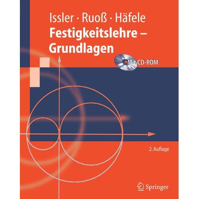 Festigkeitslehre - Grundlagen, Taschenbuch von Lothar Issler,Hans Ruoss,Peter Häfele, Springer Berlin, 978-3-540-40705-8