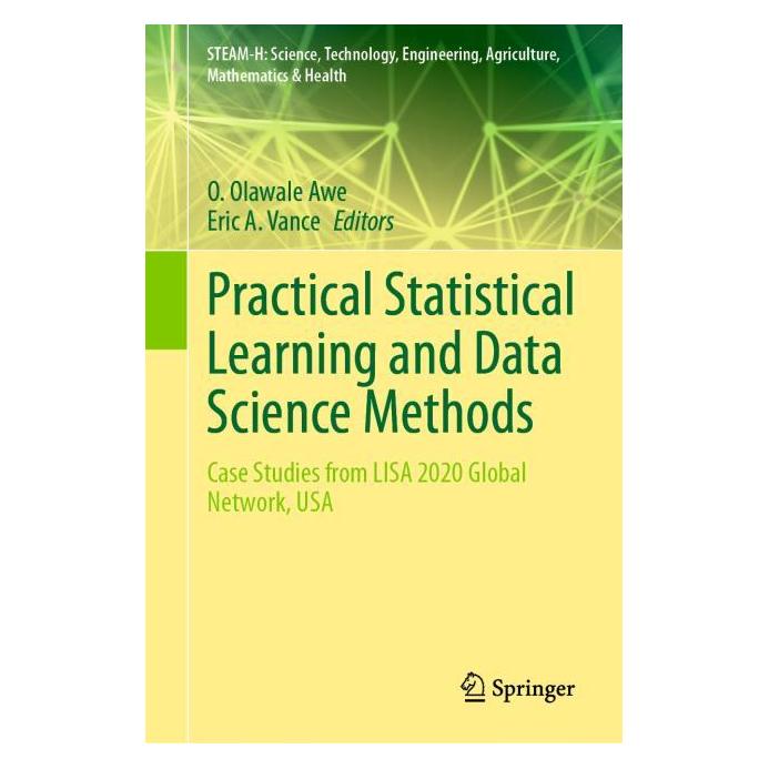 Springer Practical Statistical Learning and Data Science Methods (Englisch, Hardcover, Eric A. Vance, Olawale Awe) (53144576)