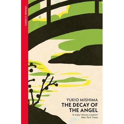 Decay of the Angel, Taschenbuch von Yukio Mishima, Vermilion, 978-0-09-928457-4