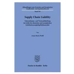Supply Chain Liability, Fachbücher von Anna-Maria Wolff