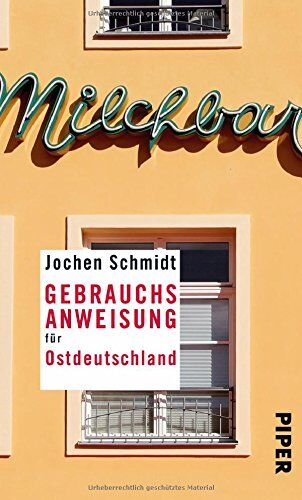 Jochen Schmidt - Gebrauchsanweisung für Ostdeutschland - Preis vom 09.10.2026 07:28:09 h