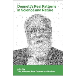 Dennett's Real Patterns in Science and Nature, Fachbücher von Petersen, Tyler, Millhouse, Stephen D.