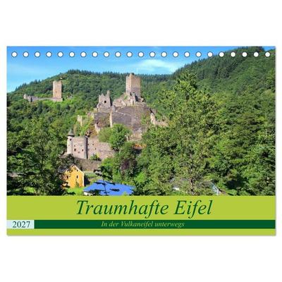 Traumhafte Eifel - In der Vulkaneifel unterwegs (Tischkalender 2027 DIN A5 quer), CALVENDO Monatskalender