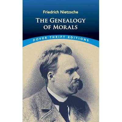 The Genealogy of Morals, Taschenbuch von Friedrich Nietzsche, Dover Publications Inc, 978-0-486-42691-4