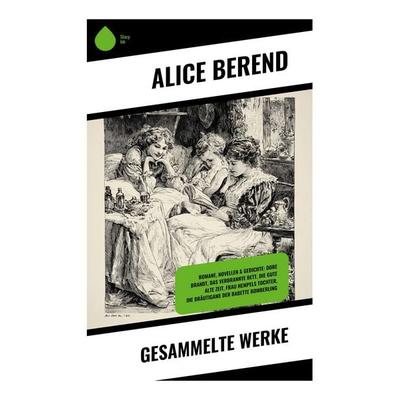Gesammelte Werke, Taschenbuch von Alice Berend, Copycat, 978-80-283-9418-9