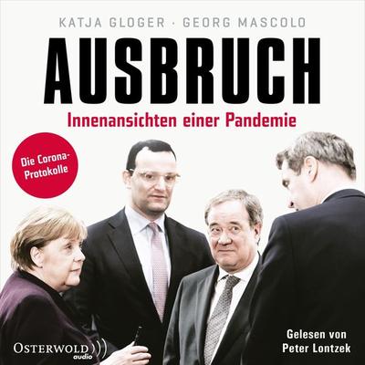 Ausbruch - Katja Gloger,Georg Mascolo, Audio, 9783844927610