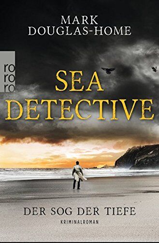 Mark Douglas-Home - Sea Detective: Der Sog der Tiefe (Cal McGill ermittelt, Band 2) - Preis vom 12.10.2026 11:37:12 h