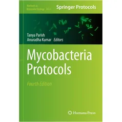 Mycobacteria Protocols, Fachbücher von Tanya Parish, Anuradha Kumar