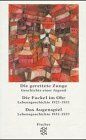 Elias Canetti - Die autobiographischen Schriften: Die gerettete Zunge/Die Fackel im Ohr/Das Augenspiel - Preis vom 09.10.2026 07:28:09 h