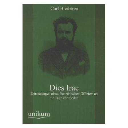 Unikum Dies Irae (Deutsch, Softcover, Carl Bleibtreu) (55427582)