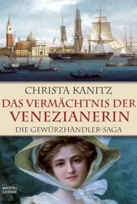 Christa Kanitz - Das Vermächtnis der Venezianerin - Preis vom 06.10.2026 07:26:00 h