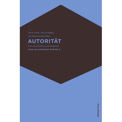 Autorität, Taschenbuch von , Brill | Fink, 978-3-7705-6100-1