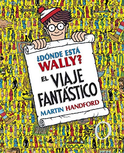 Martin Handford - ¿Dónde está Wally?: El viaje fantástico / ¿Where's Waldo? The Fantastic Journey: (Edición coleccionistas ¡Contiene un póster!) (Colección ¿Dónde está Wally?) - Preis vom 12.10.2026 11:37:12 h