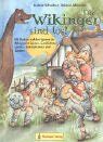 Gudrun Schreiber - Die Wikinger sind los!: Mit Kindern auf den Spuren der Wikinger in Spielen, Geschichten, Comics, Bastelaktionen und Liedern - Preis vom 10.10.2026 11:48:34 h