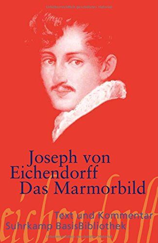Joseph Eichendorff - Das Marmorbild (Suhrkamp BasisBibliothek) - Preis vom 11.10.2026 03:10:56 h