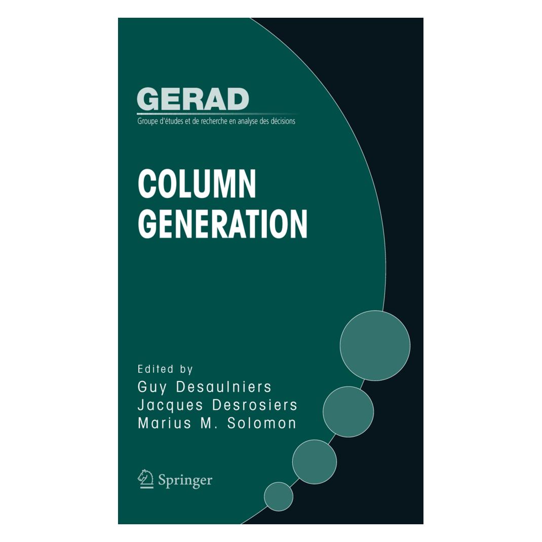 Springer Column Generation (Englisch, Softcover, Desrosiers, François Vanderbeck, Guy Desaulniers, Jacques, M Solomon, Marius, Marius M. Solomon) (9781441937995)
