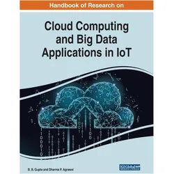 Handbook of Research on Cloud Computing and Big Data Applications in Iot, Ratgeber von B. B. Gupta, Dharma P. Agrawal