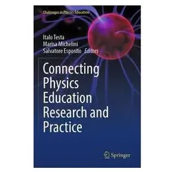 Connecting Physics Education Research and Practice, Fachbücher