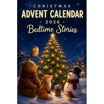 Christmas Advent Calendar Bedtime Stories, Taschenbuch von Andy Tzolakiras, Independently Published