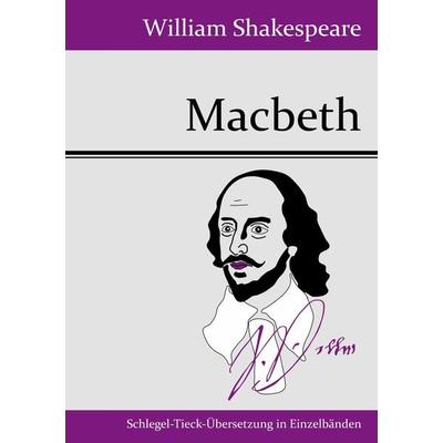 Macbeth, Taschenbuch von William Shakespeare, Bod, 978-3-8430-4962-7