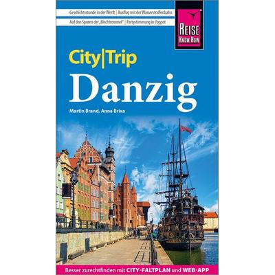 Reise Know-How CityTrip Danzig, Taschenbuch von Martin Brand,Anna Brixa, Reise Know-How Verlag Peter Rump GmbH, 978-3-8317-3809-0