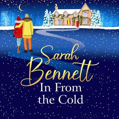 In From the Cold - Sarah Bennett, Audio, 9781804833223