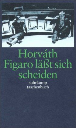 Horváth, Ödön Von - Gesammelte Werke. Kommentierte Werkausgabe in Einzelbänden: Gesammelte Werke. Kommentierte Werkausgabe in 14 Bänden in Kassette: Band 8: Figaro läßt sich scheiden: BD 8 (suhrkamp taschenbuch) - Preis vom 09.10.2026 07:28:09 h