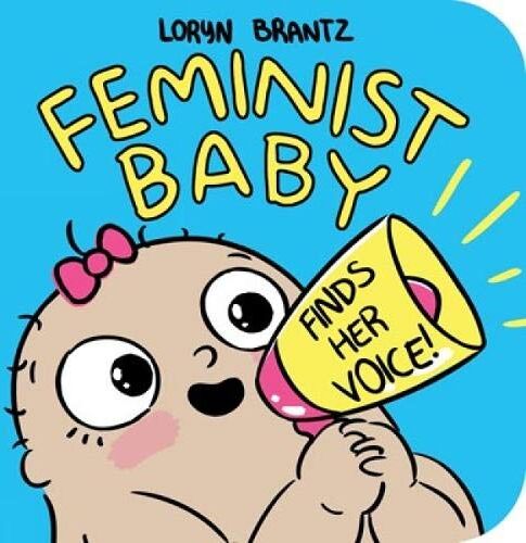 Loryn Brantz - Feminist Baby Finds Her Voice! - Preis vom 17.10.2026 19:25:27 h