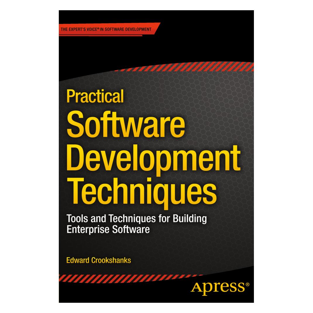 Springer Practical Software Development Techniques (Englisch, Softcover, Edward Crookshanks) (55568391)