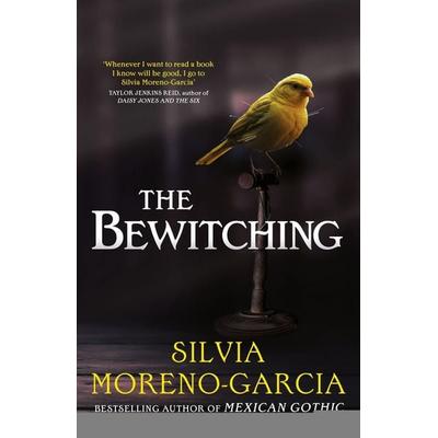 The Bewitching, Taschenbuch von Silvia Moreno-Garcia, Quercus Publishing Plc, 978-1-5294-4174-1
