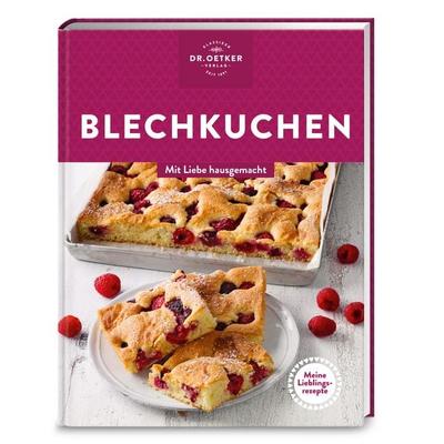 Meine Lieblingsrezepte: Blechkuchen, Gebundene Ausgabe von Dr.Oetker, Dr. Oetker - ein Verlag der Edel Verlagsgruppe, 978-3-7670-1942-3