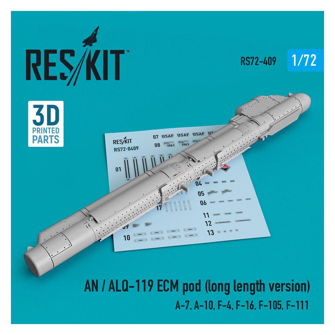ResKit AN / ALQ-119 ECM pod (long length version) (A-7, A-10, F-4, F-16, F-105, F-111) (3D Printed) (RS72-0409)