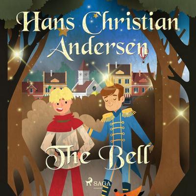 The Bell - Hans Christian Andersen, Audio, 9788726630091