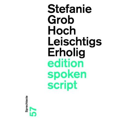 Hochleischtigserholig, Taschenbuch von Stefanie Grob, Der gesunde Menschenversand, 978-3-03853-229-3