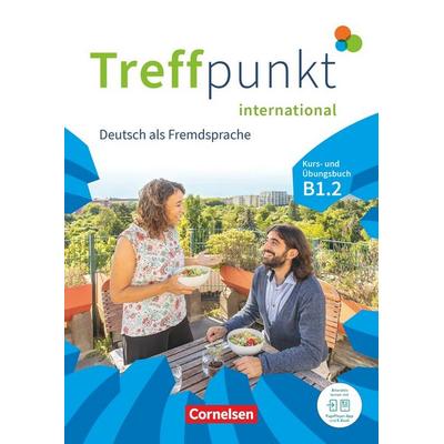 Treffpunkt - Deutsch für die Integration - Internationale Ausgabe – Deutsch als Fremdsprache - B1: Teilband 2, Taschenbuch von Friederike Jin,Matthias