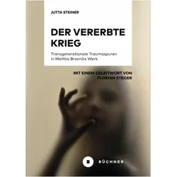 Der vererbte Krieg, Fachbücher von Jutta Steiner