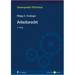 Arbeitsrecht, Fachbücher von Philipp S. Fischinger