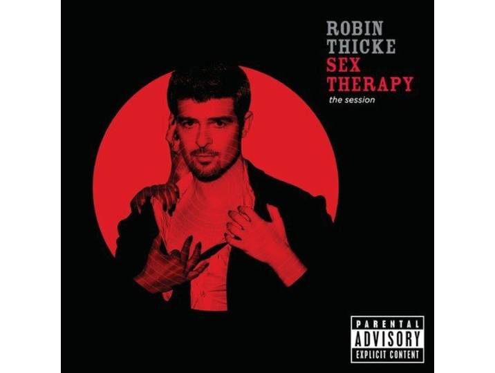 Robin Thicke - Sex Therapy: The Experience