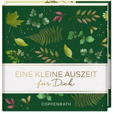 Eine kleine Auszeit für Dich, Gebundene Ausgabe von , Coppenrath, 978-3-649-65432-2