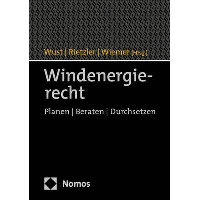 Windenergierecht, Gebundene Ausgabe von , Nomos, 978-3-7560-0335-8