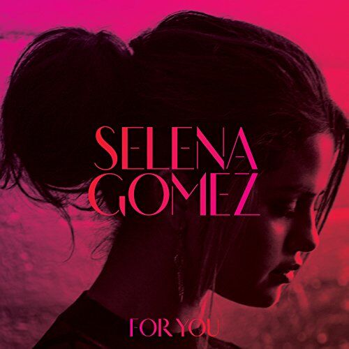 Selena Gomez - For You - Preis vom 30.09.2026 09:01:18 h