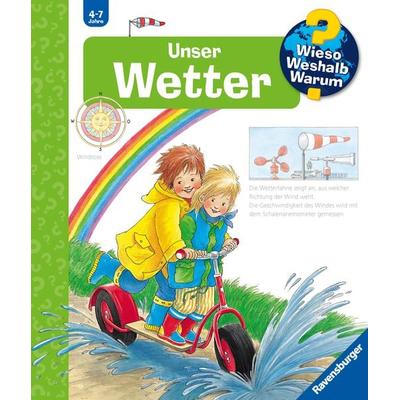 Wieso? Weshalb? Warum? Kernreihe, Band 10 - Unser Wetter, Gebundene Ausgabe von Angela Weinhold, Ravensburger Verlag GmbH, 978-3-473-33269-4