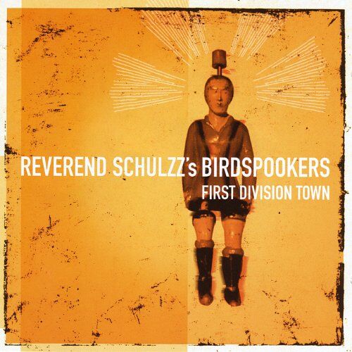 Reverend Schulzz - First Division Town - Preis vom 03.10.2026 20:43:07 h